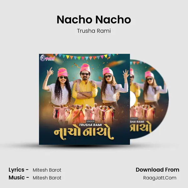 Nacho Nacho mp3 song