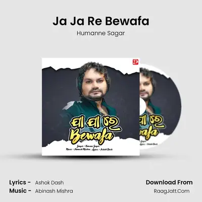 Ja Ja Re Bewafa mp3 song