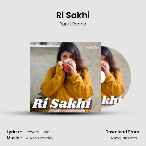 Ri Sakhi MP3 Song by Ranjit Raana Cover