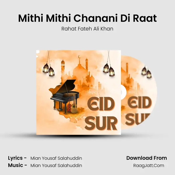 Mithi Mithi Chanani Di Raat MP3 Song by Rahat Fateh Ali Khan Cover