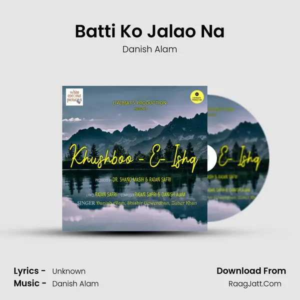 Batti Ko Jalao Na mp3 song
