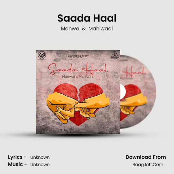 Saada Haal - Manwal
