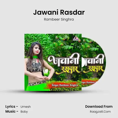 Jawani Rasdar mp3 song