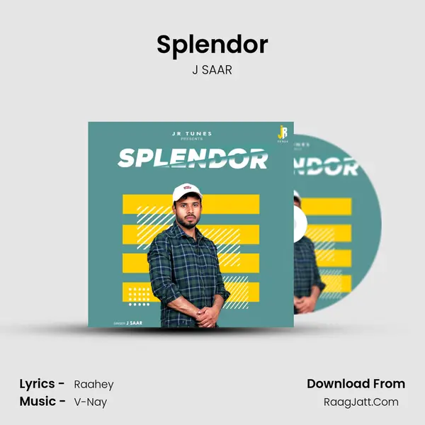 Splendor - J SAAR
