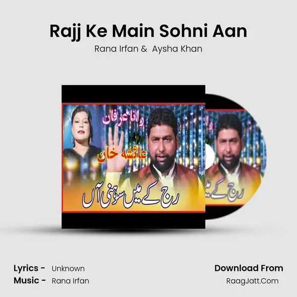 Rajj Ke Main Sohni Aan MP3 Song by Rana Irfan Cover
