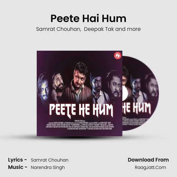 Peete Hai Hum - Samrat Chouhan