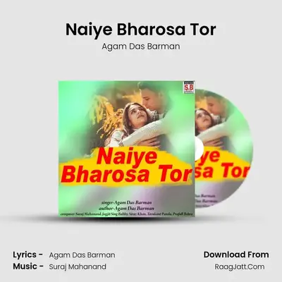 Naiye Bharosa Tor mp3 song