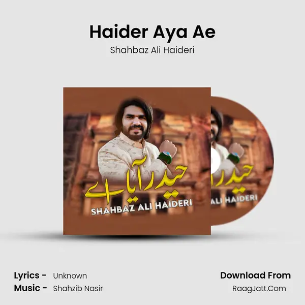Haider Aya Ae MP3 Song by Shahbaz Ali Haideri Cover