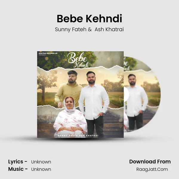 Bebe Kehndi MP3 Song by Sunny Fateh Cover