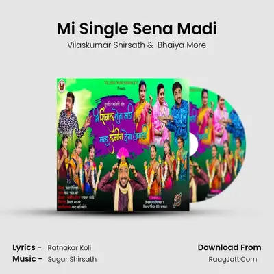 Mi Single Sena Madi - Vilaskumar Shirsath