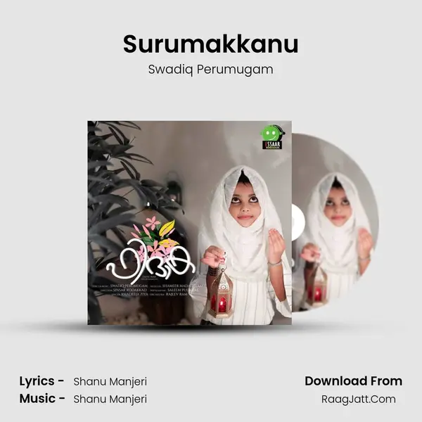 Surumakkanu MP3 Song by Swadiq Perumugam Cover