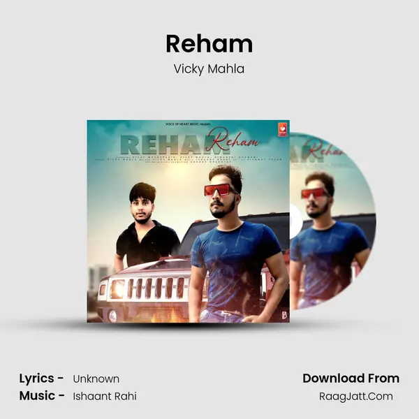 Reham MP3 Song by Vicky Mahla Cover