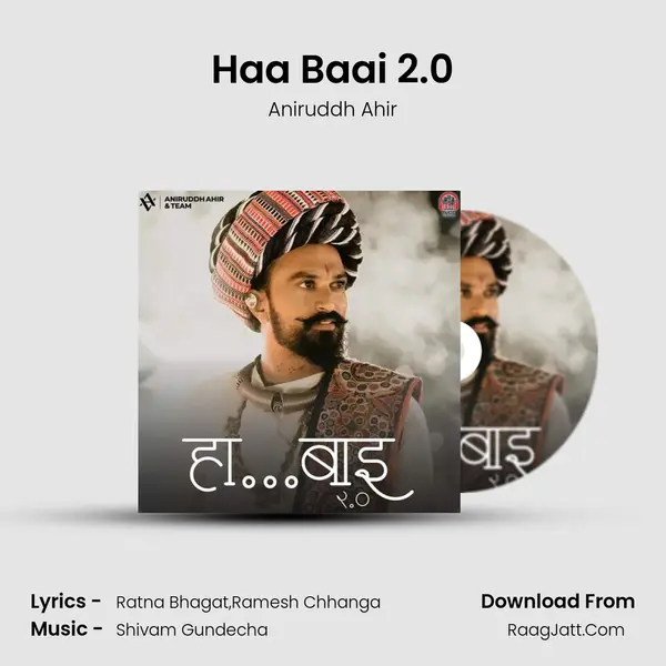 Haa Baai 2.0 MP3 Song by Aniruddh Ahir Cover