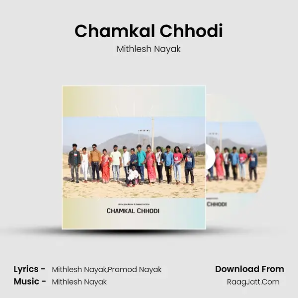 Chamkal Chhodi mp3 song