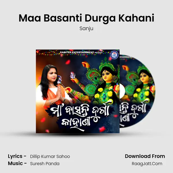 Maa Basanti Durga Kahani - Sanju