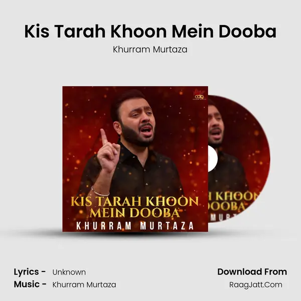 Kis Tarah Khoon Mein Dooba mp3 song