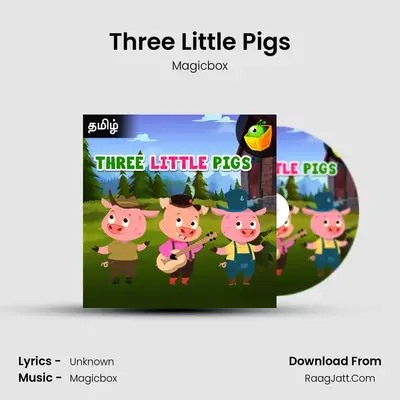 Three Little Pigs - Magicbox