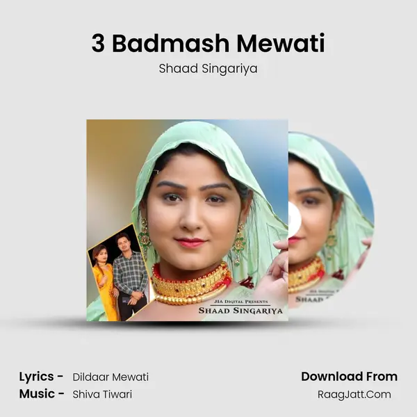 3 Badmash Mewati mp3 song