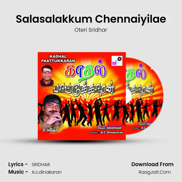 Salasalakkum Chennaiyilae MP3 Song by Oteri Sridhar Cover