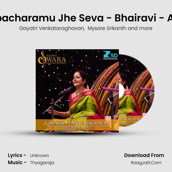 Upacharamu Jhe Seva - Bhairavi - Adi mp3 song