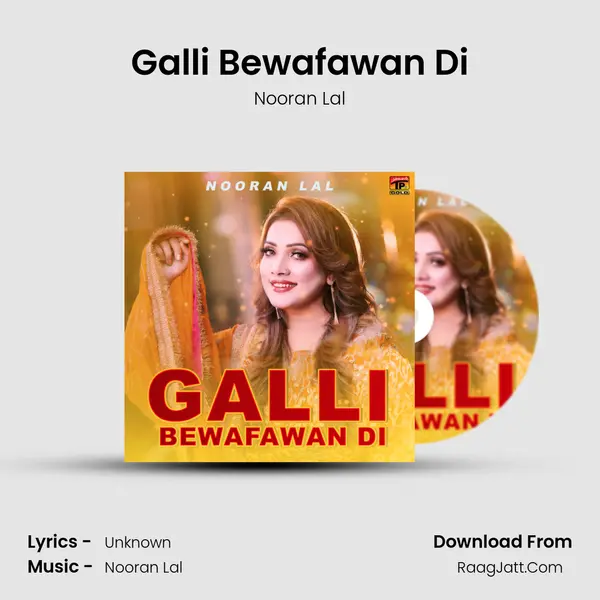 Galli Bewafawan Di - Single - Nooran Lal