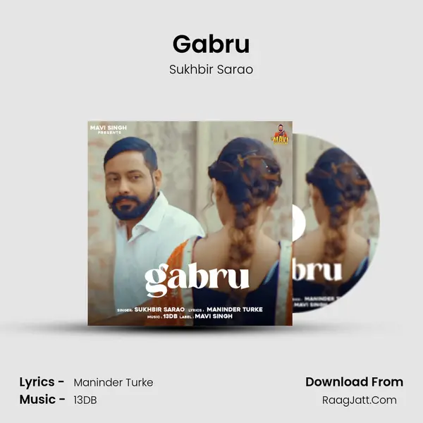 Gabru MP3 Song by Sukhbir Sarao Cover