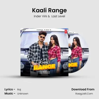 Kaali Range mp3 song