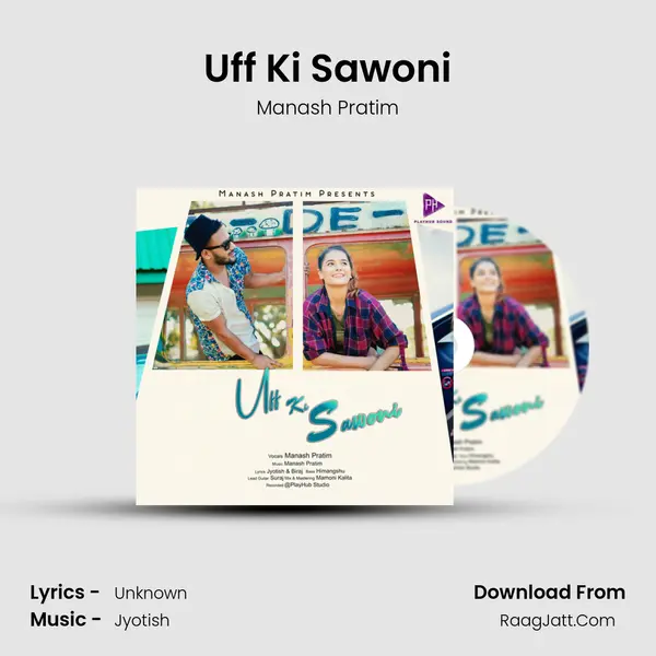 Uff Ki Sawoni mp3 song