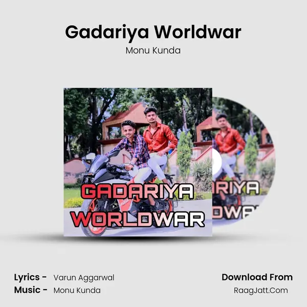 Gadariya Worldwar - Monu Kunda
