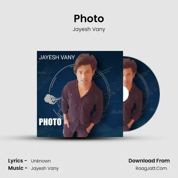 Photo MP3 Song by Jayesh Vany Cover