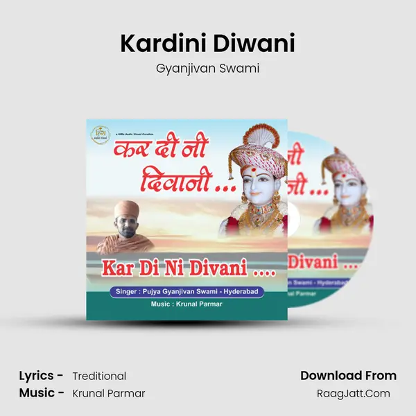 Kardini Diwani MP3 Song by Gyanjivan Swami Cover