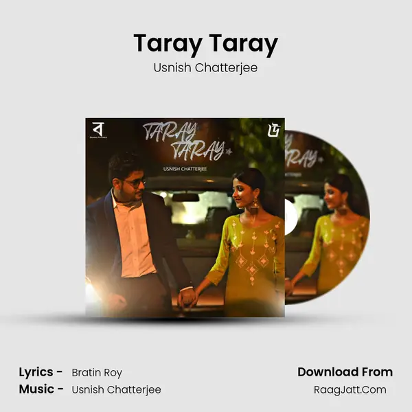 Taray Taray - Usnish Chatterjee