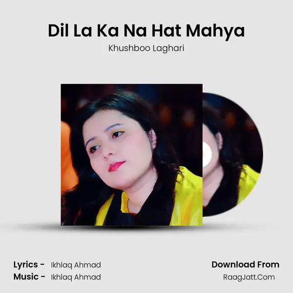 Dil La Ka Na Hat Mahya mp3 song