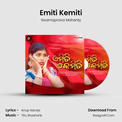 Emiti Kemiti - Swarnaprava Mohanty