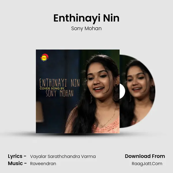 Enthinayi Nin (Recreated Version) - Sony Mohan