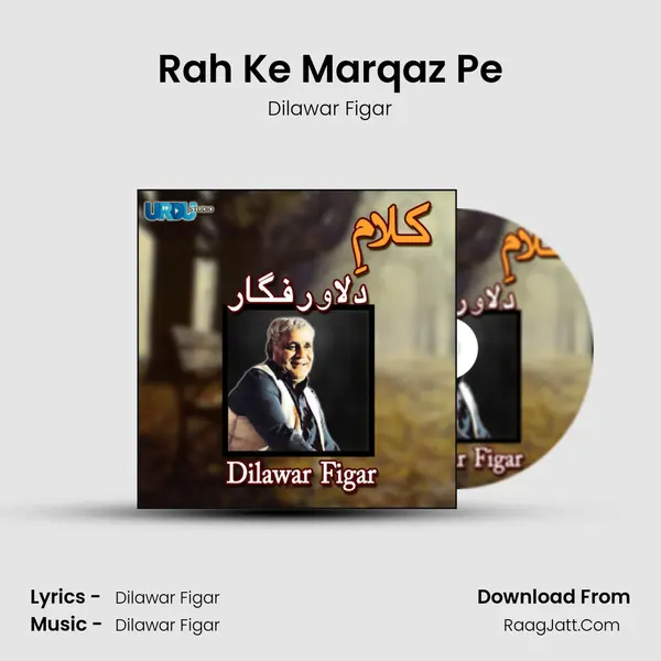 Rah Ke Marqaz Pe mp3 song
