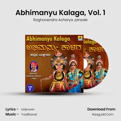 Abhimanyu Kalaga, Vol. 1 - Raghavendra Acharya Jansale
