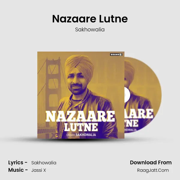 Nazaare Lutne MP3 Song by Sakhowalia Cover
