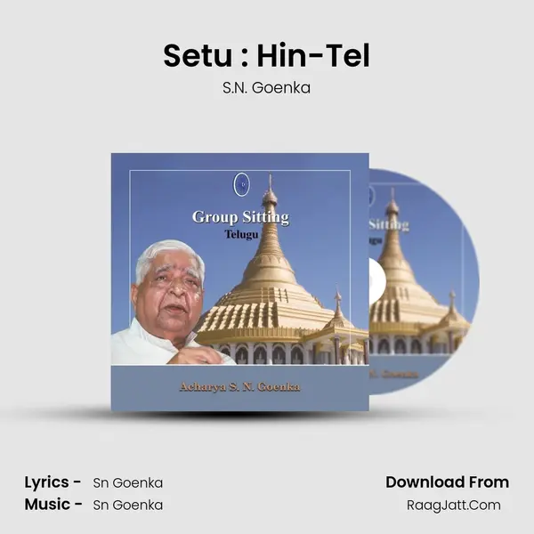 Setu : Hin-Tel MP3 Song by S.N. Goenka Cover