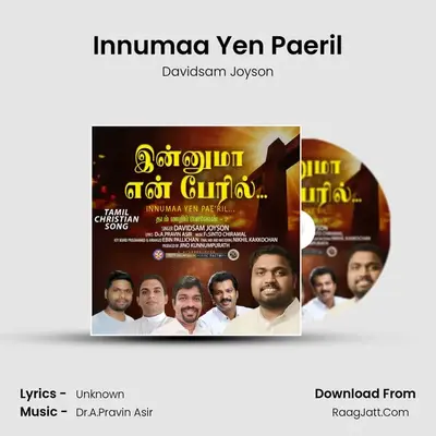 Innumaa Yen Pae'ril MP3 Song by Davidsam Joyson Cover