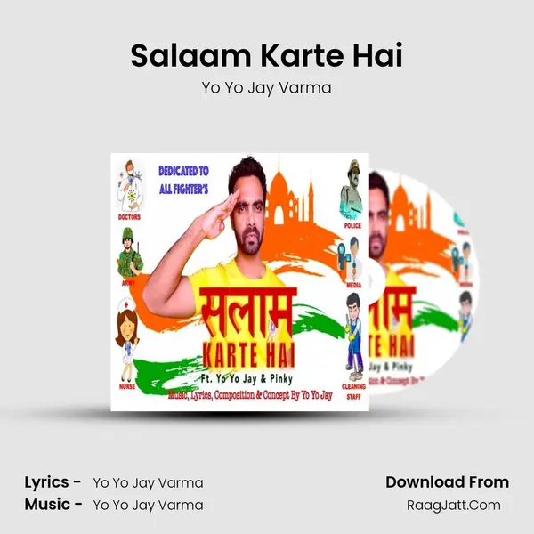 Salaam Karte Hai MP3 Song by Yo Yo Jay Varma Cover