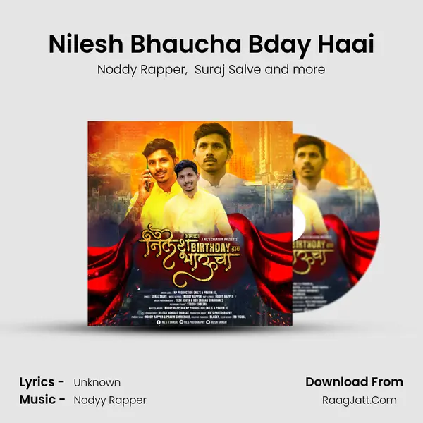 Nilesh Bhaucha B&#x27;day Haai mp3 song