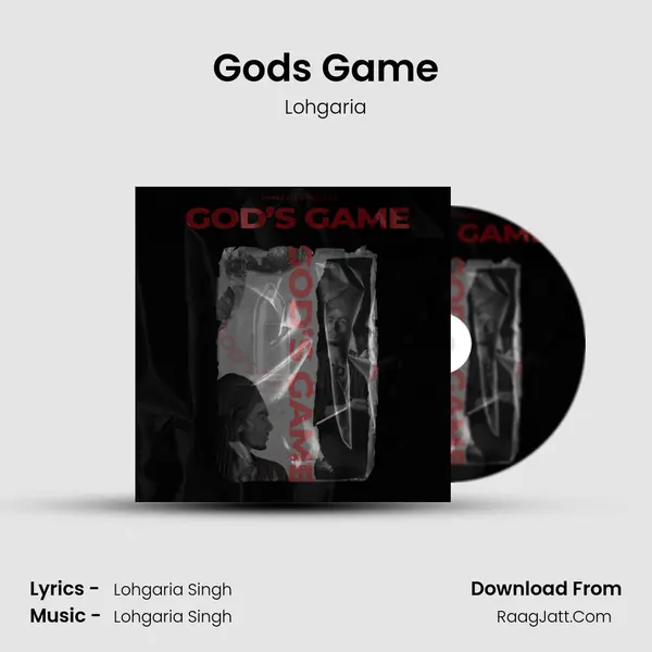 God's Game MP3 Song by Lohgaria Cover