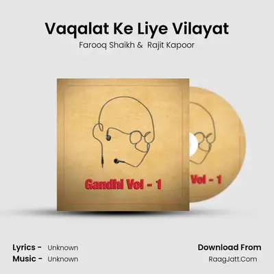 Vaqalat Ke Liye Vilayat MP3 Song by Farooq Shaikh Cover