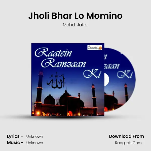 Jholi Bhar Lo Momino MP3 Song by Mohd. Jafar Cover