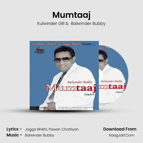 Mumtaaj MP3 Song by Kulwinder Gill Cover