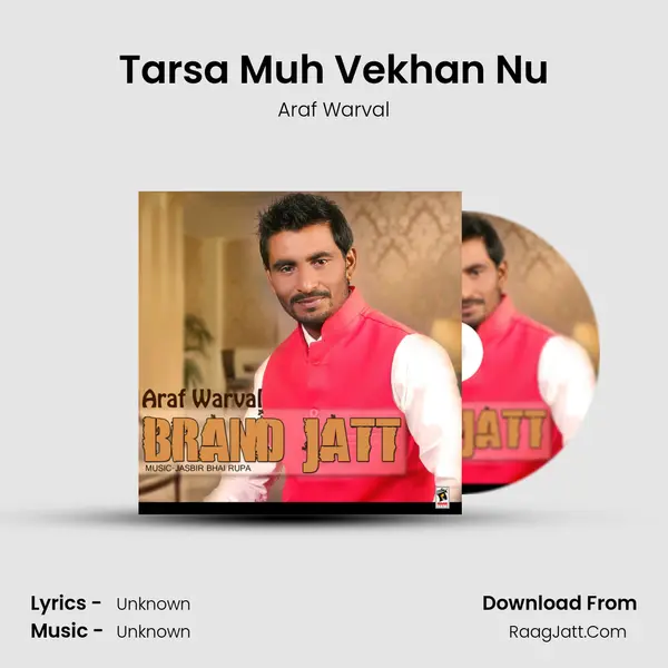 Tarsa Muh Vekhan Nu MP3 Song by Araf Warval Cover