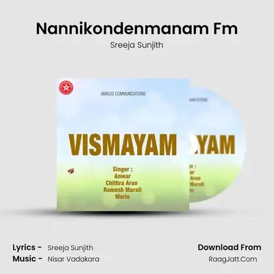 Nannikondenmanam Fm MP3 Song by Sreeja Sunjith Cover