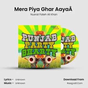 Mera Piya Ghar AayaÂ  Cover