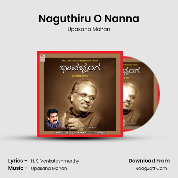 Naguthiru O Nanna MP3 Song by Upasana Mohan Cover